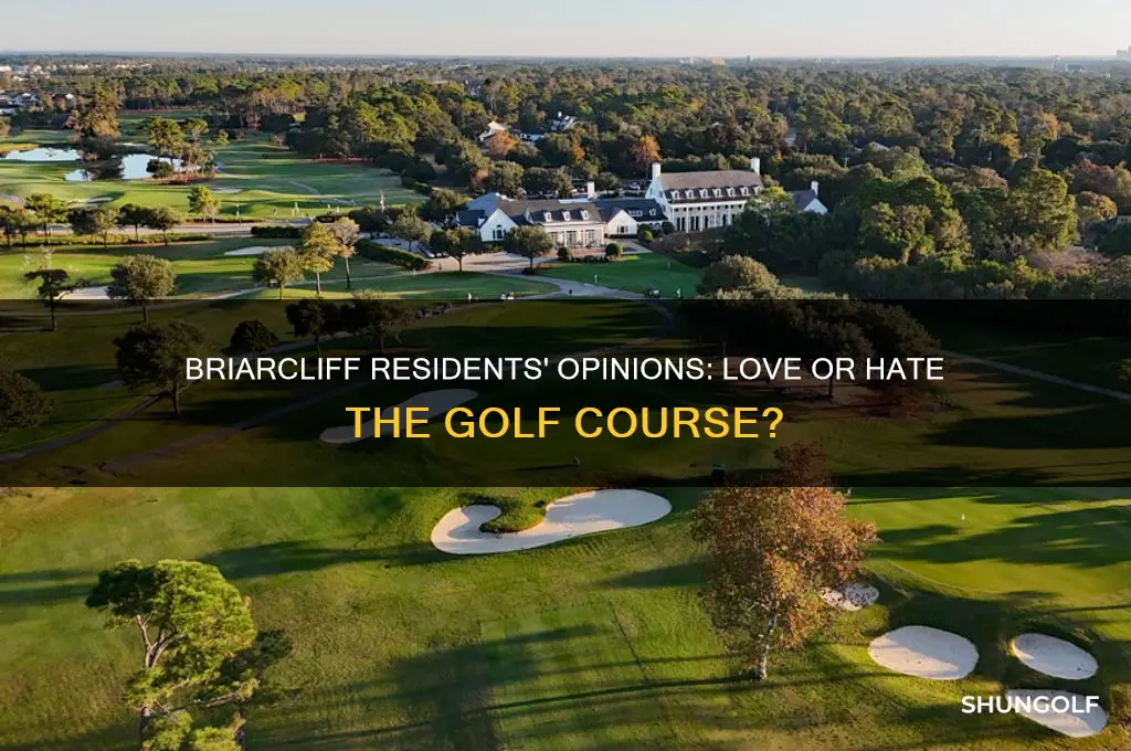 do residents of briarcliff like the golf course