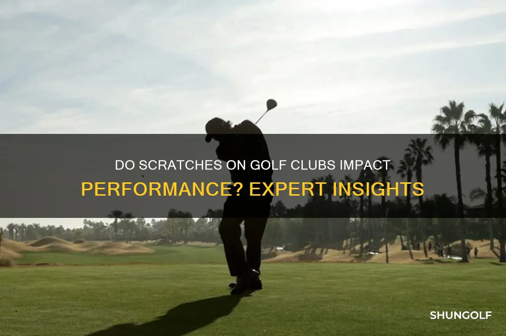 do scratches on golf clubs matter