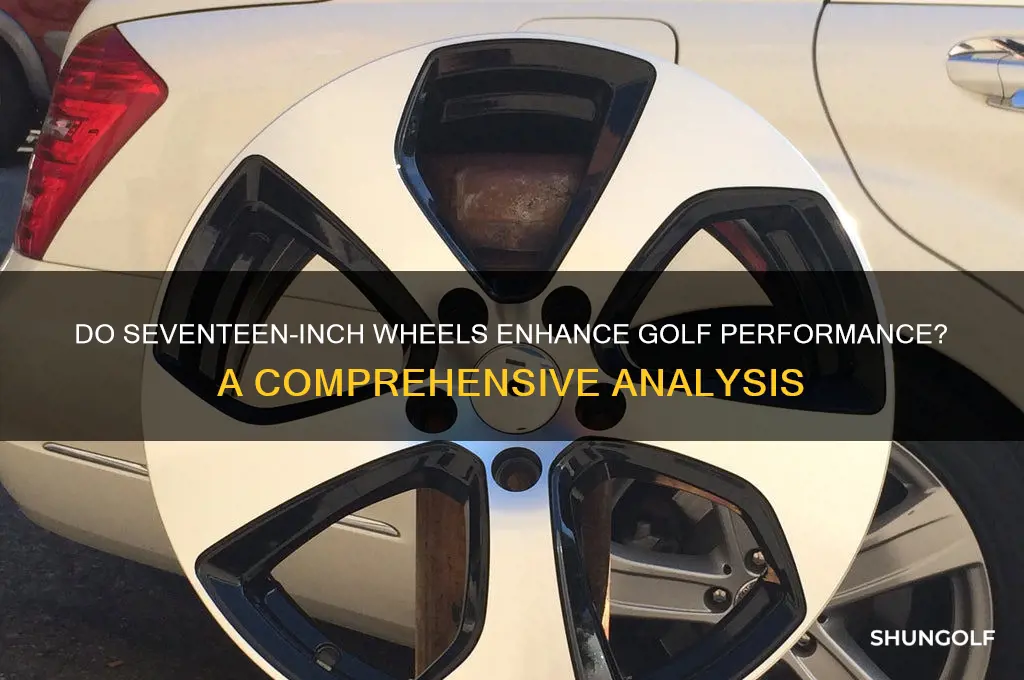 do seventeen inch wheels raise the golf
