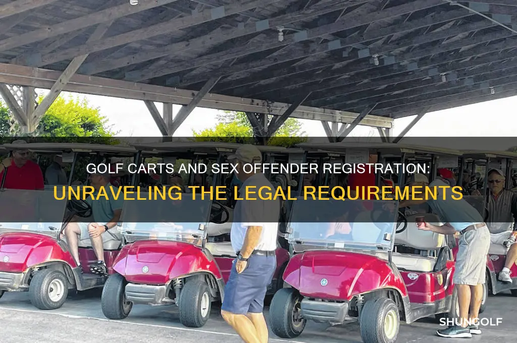 do sex offenders need to register golf carts