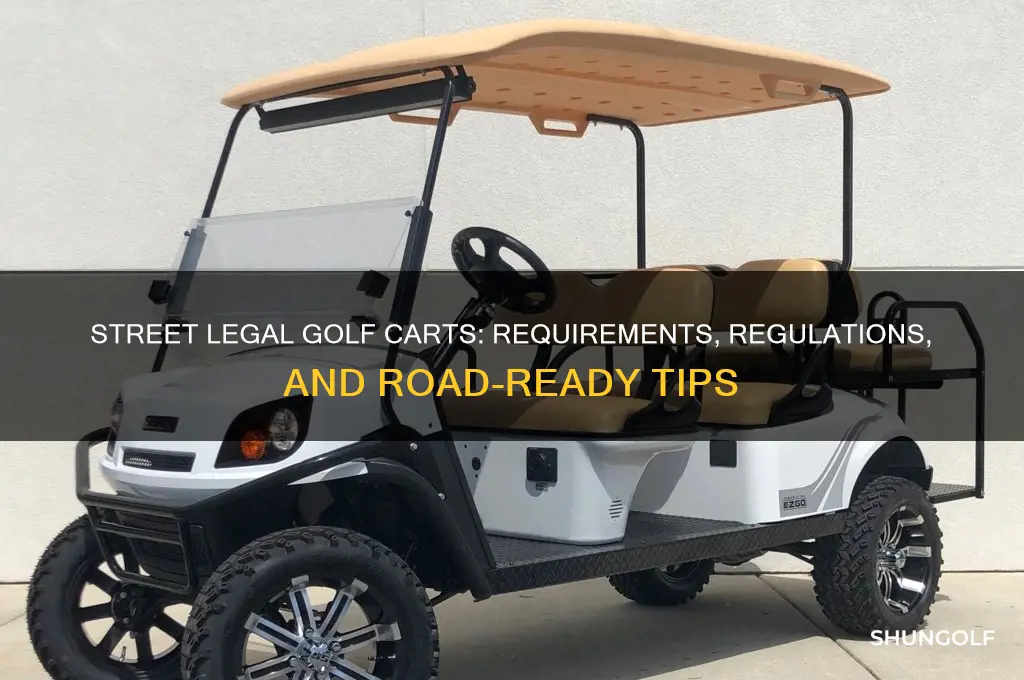 do street legal golf carts requirements