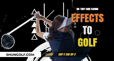 Do Golf Broadcasts Add Sound Effects? Uncovering the Truth Behind the Swings
