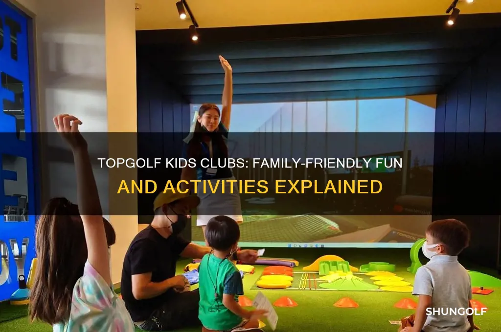 do they have kids clubs at top golf