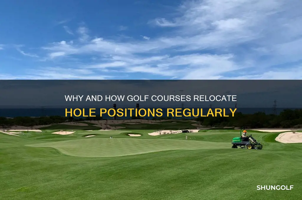 do they move golf holes