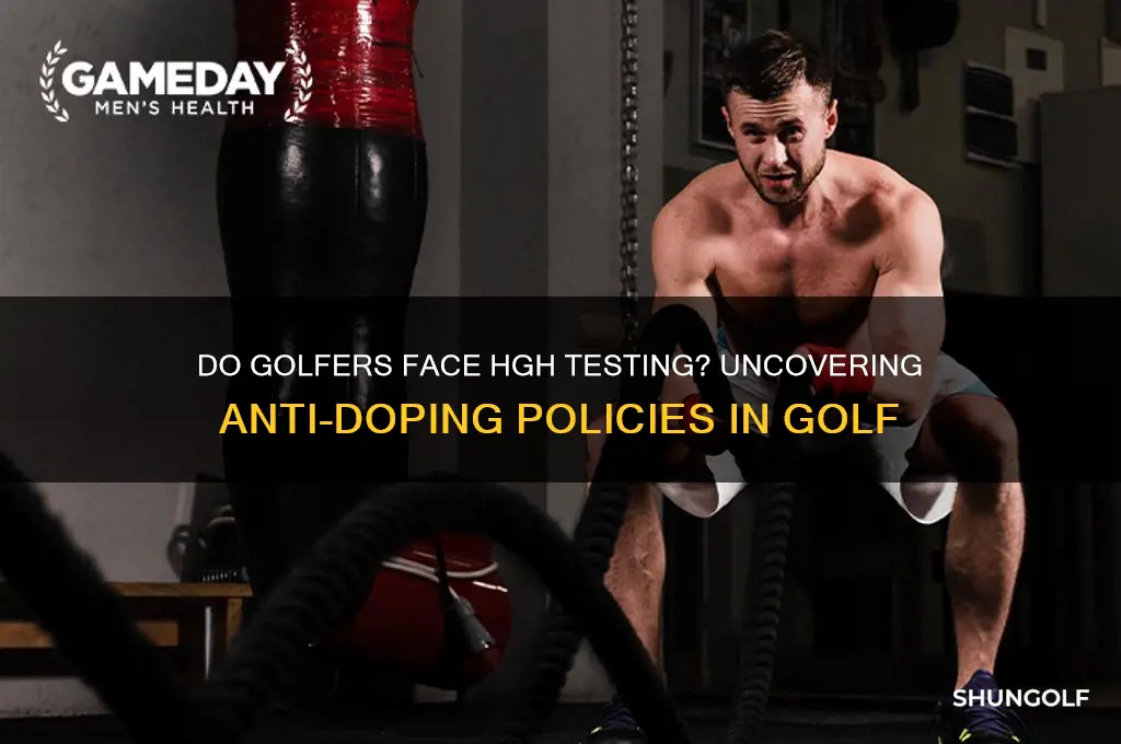 do they test for hgh in golf