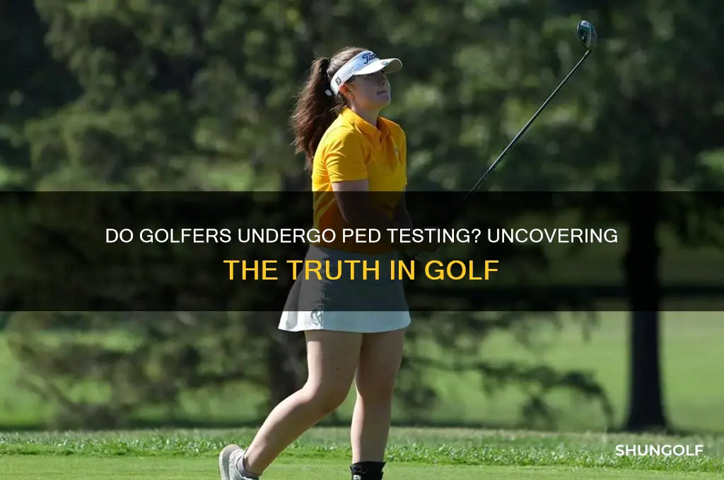 do they test for peds in golf