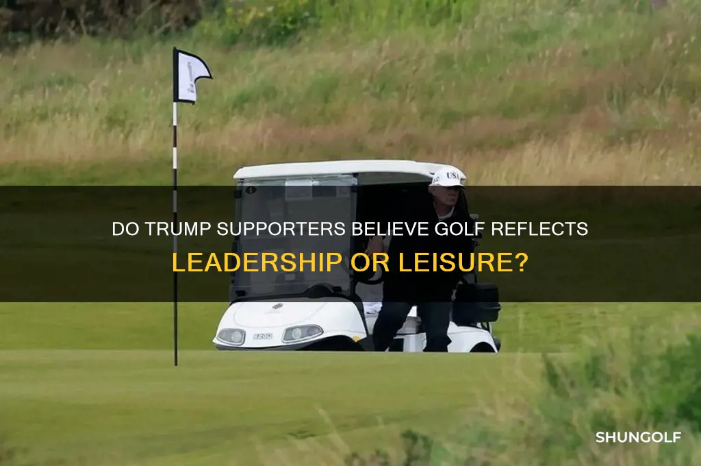 do trump supporters believe golf
