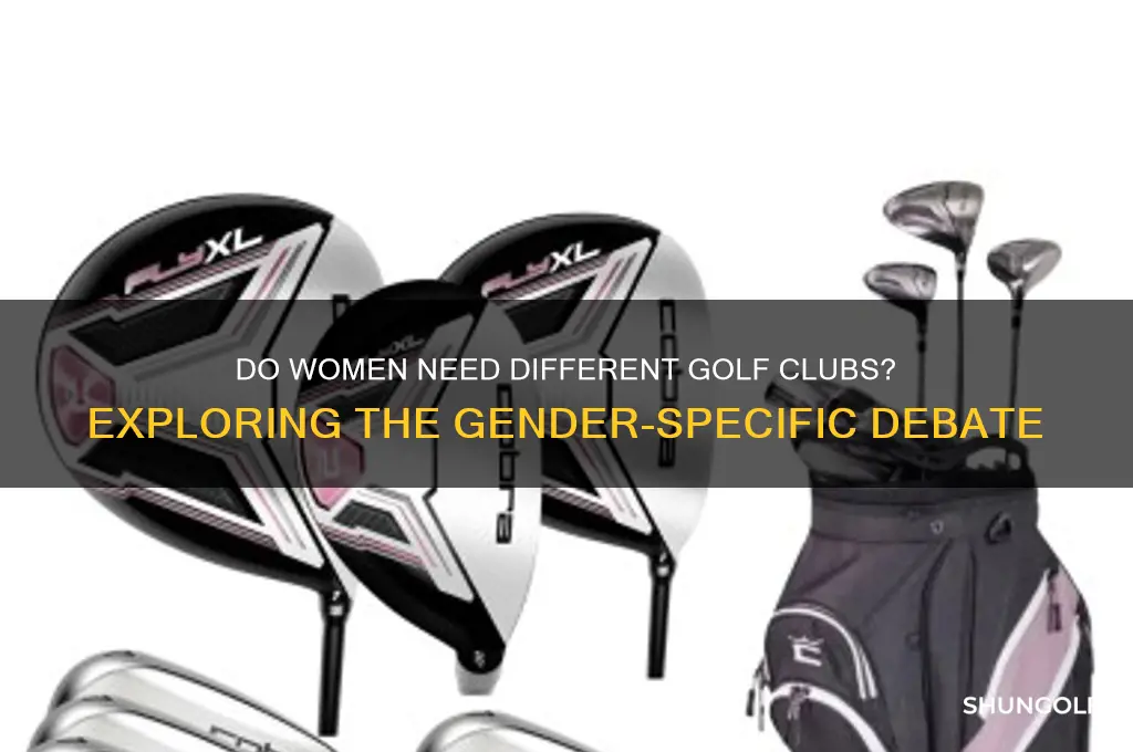 do women need different golf clubs