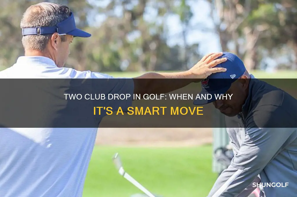 do you ever take a two club drop in golf