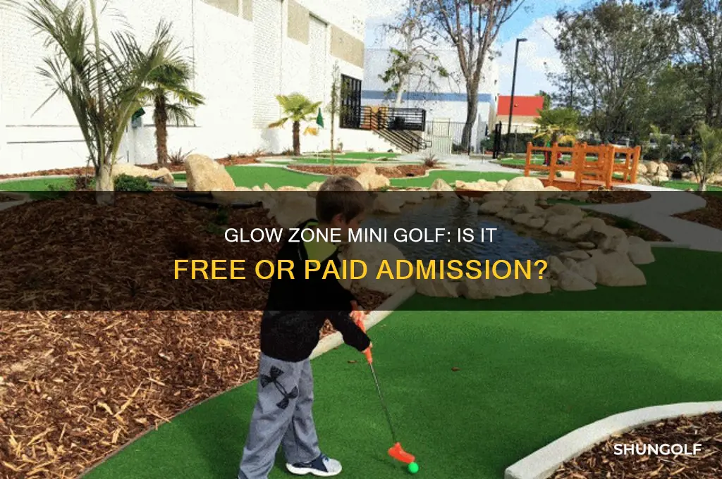 do you have to pay for glow zone mini golf