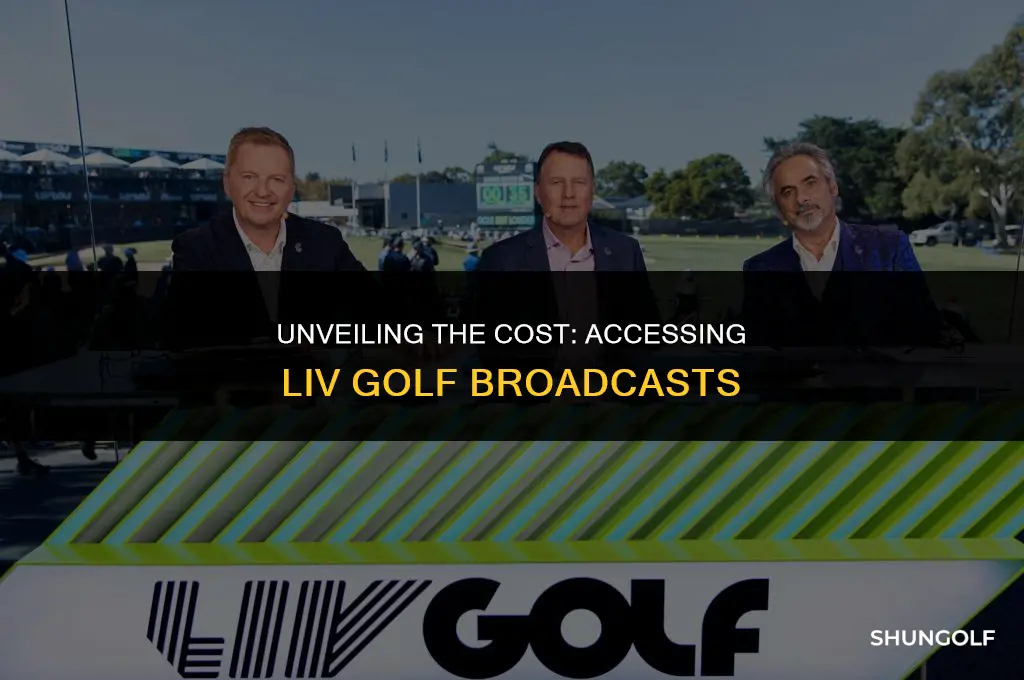 do you have to pay to watch liv golf