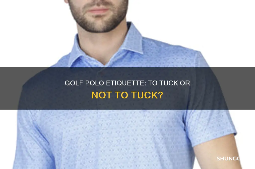 do you have to tuck your polo in for golf