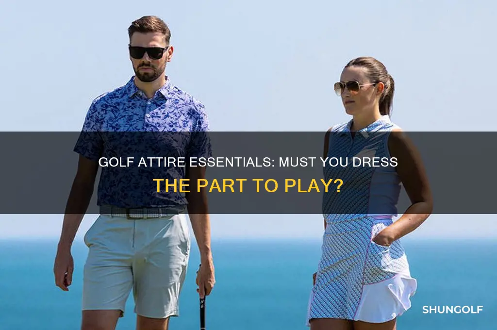 do you have to wear golf clothes to play golf