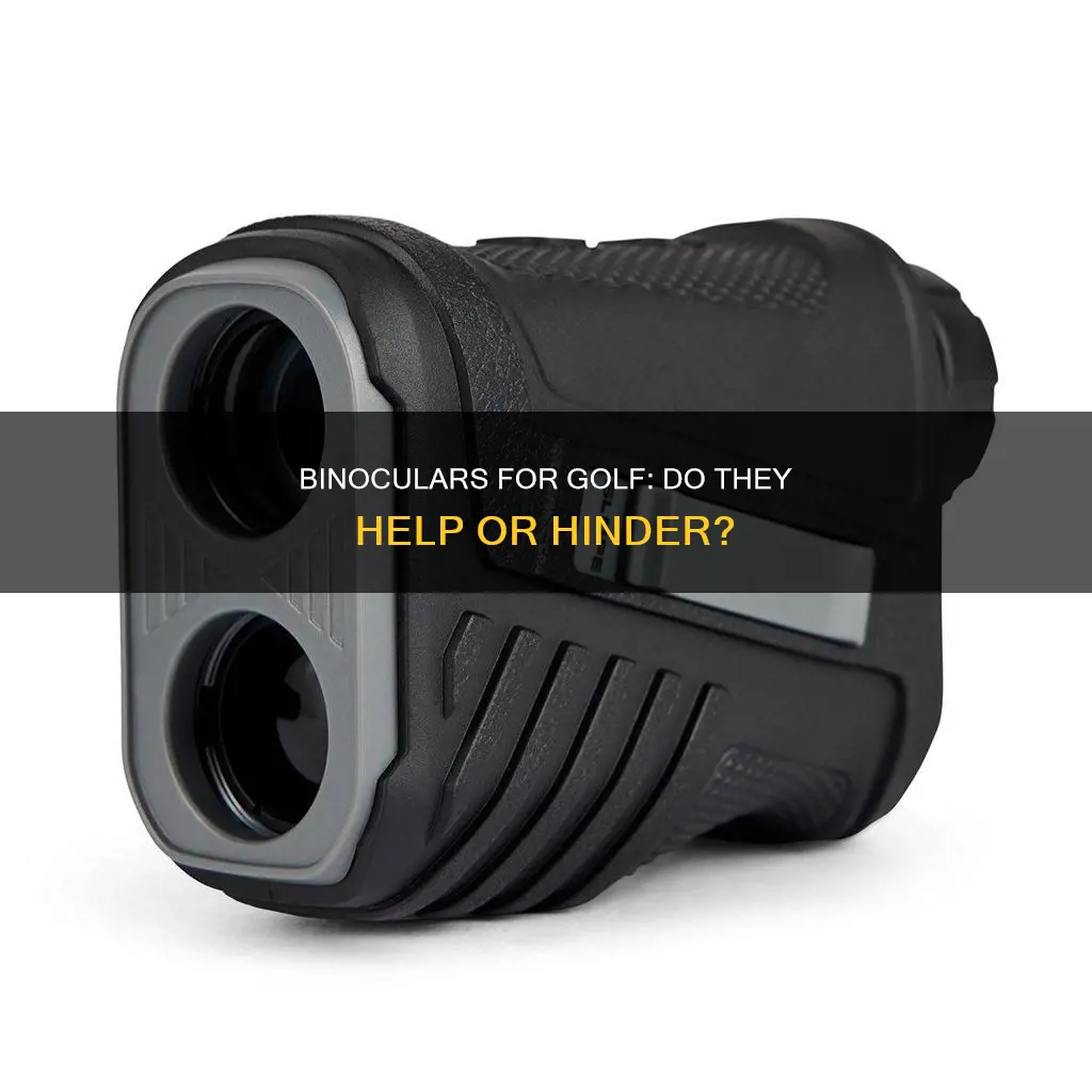 do you need binoculars for golf