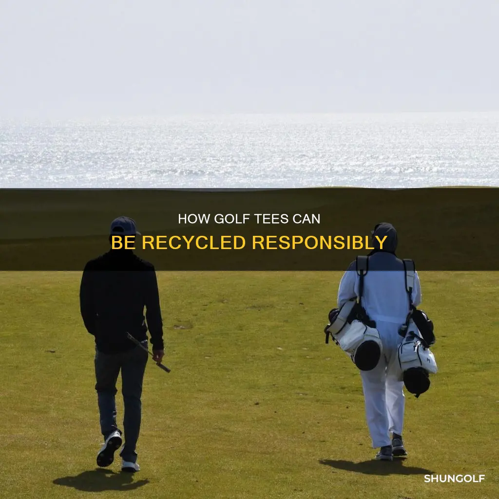 do you recycle golf tees