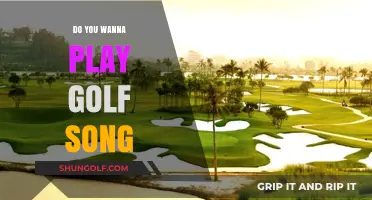Do You Wanna Play Golf Song: Origins, Lyrics, and Cultural Impact