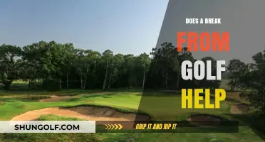 Taking a Break From Golf: Does It Help?