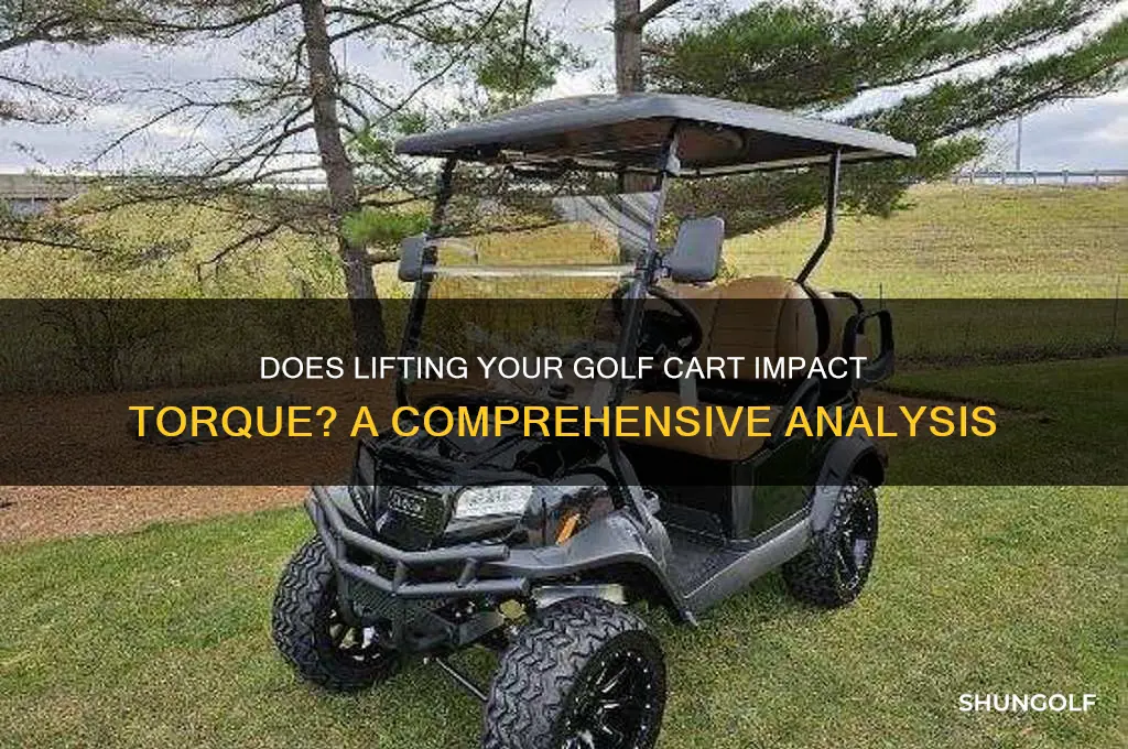 does a lifted golf xart take away torque