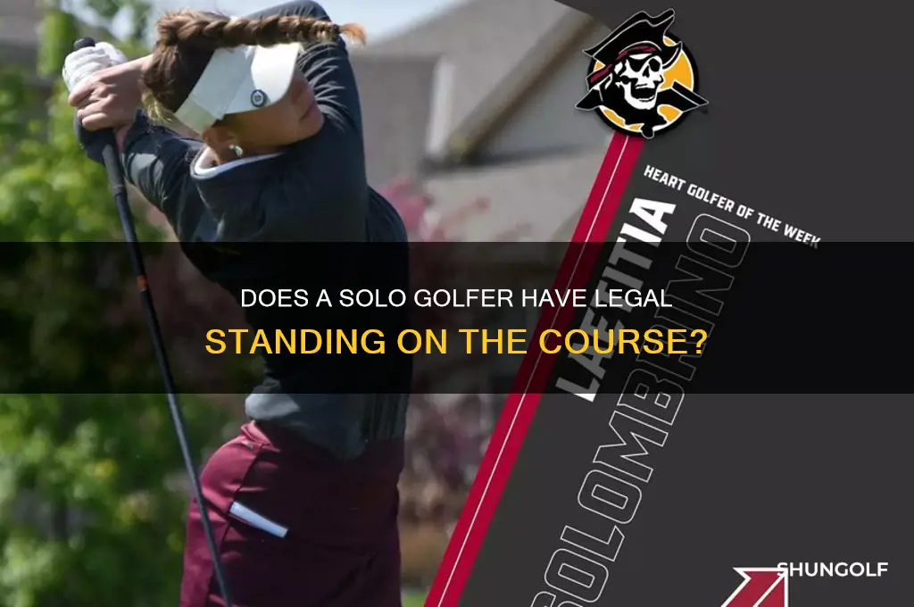 does a single golfer have standing on the course