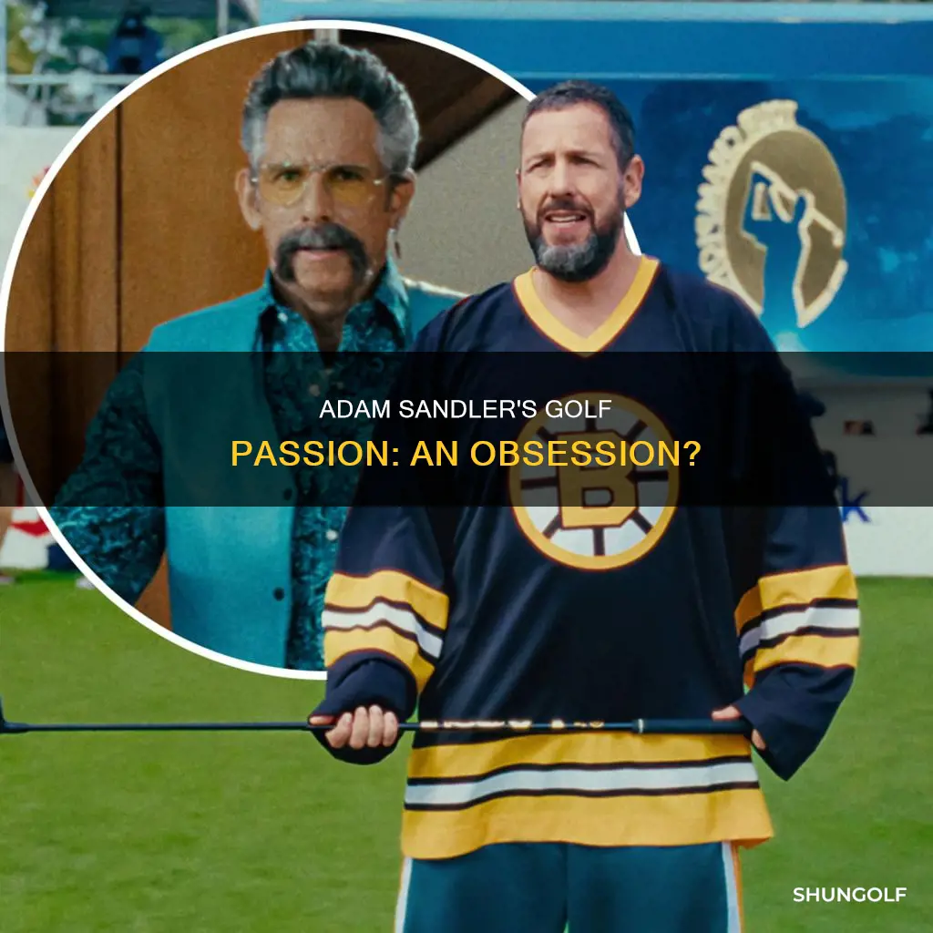 does adam sandler love golf