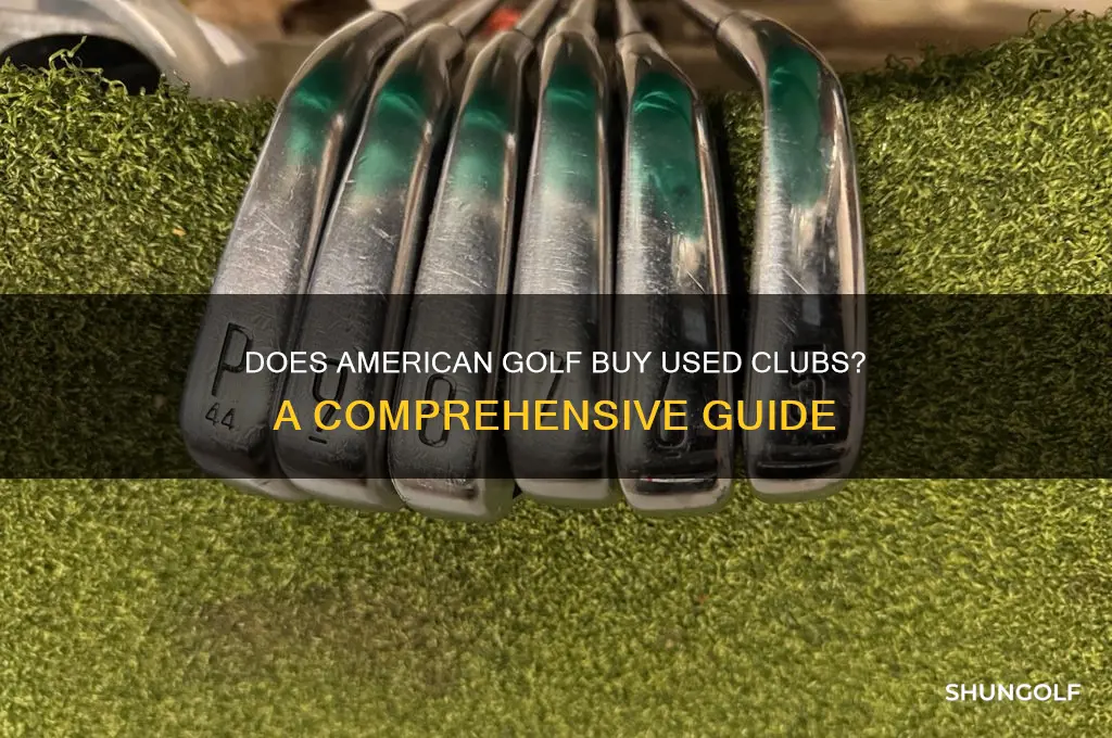 does american golf buy used clubs