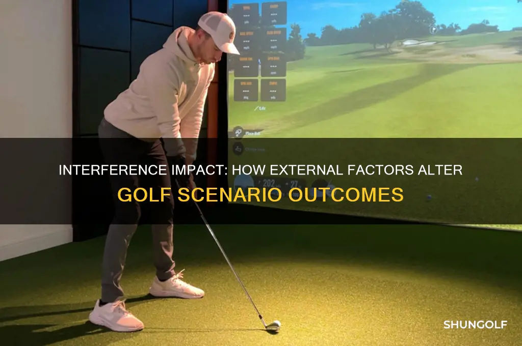 does an interference affect the outcome of a golf scenario