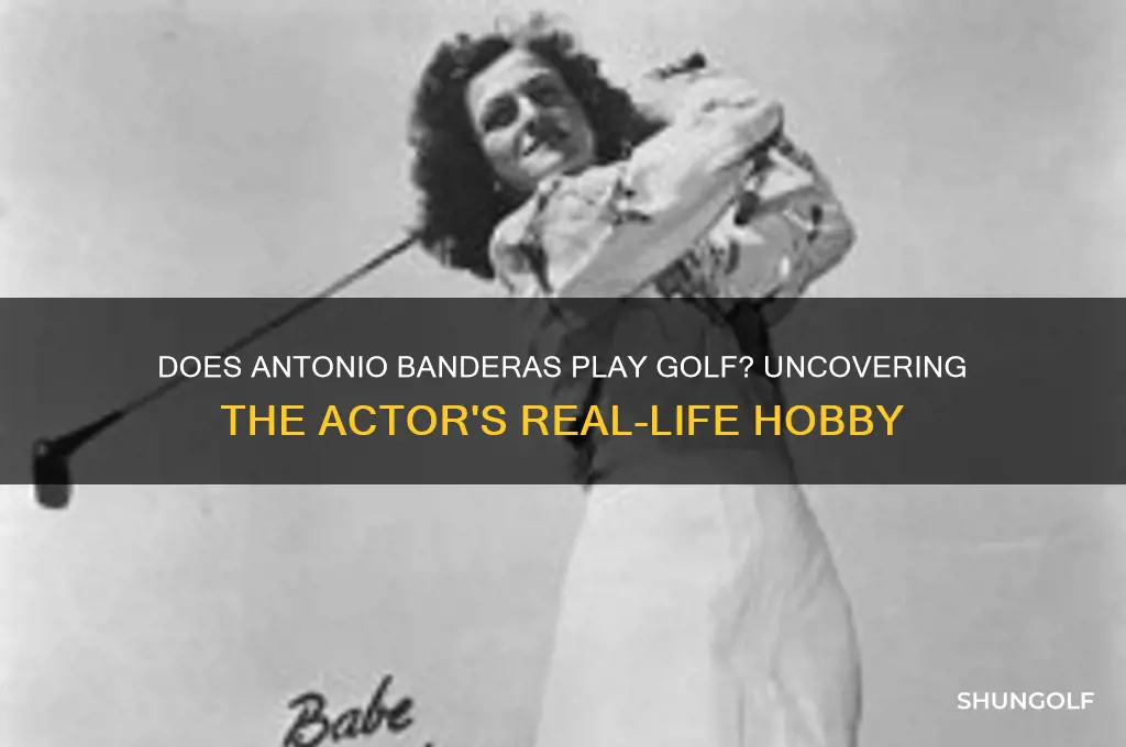 does antonio banderas play golf in real life