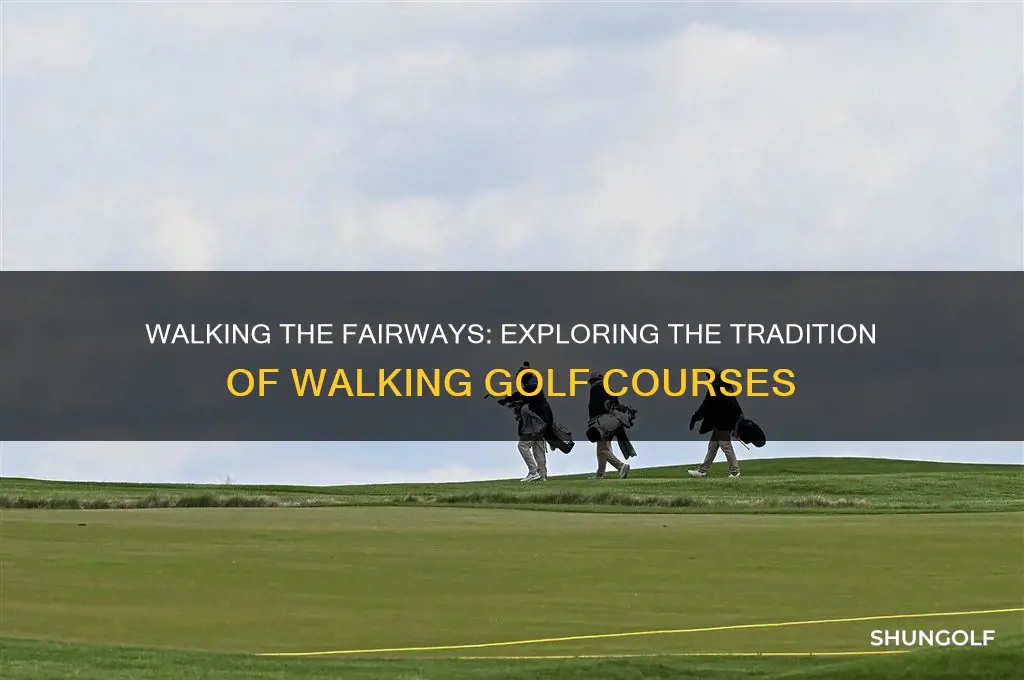 does anyone walk a golf course