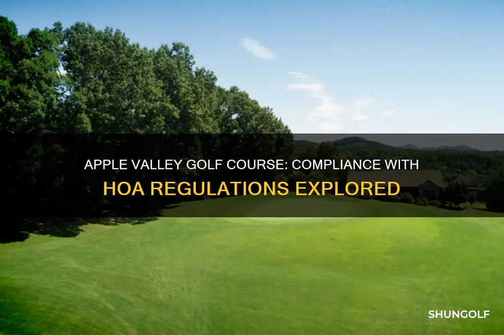 does apple valley golf course abide by hoa rules