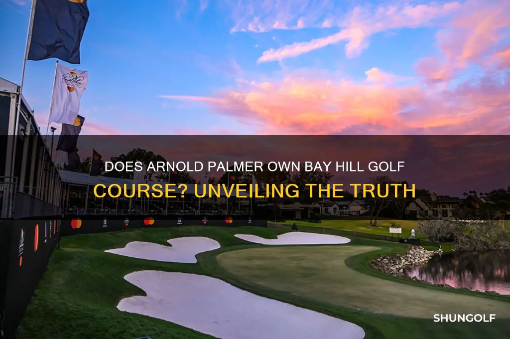 does arnold palmer own bay hill golf course