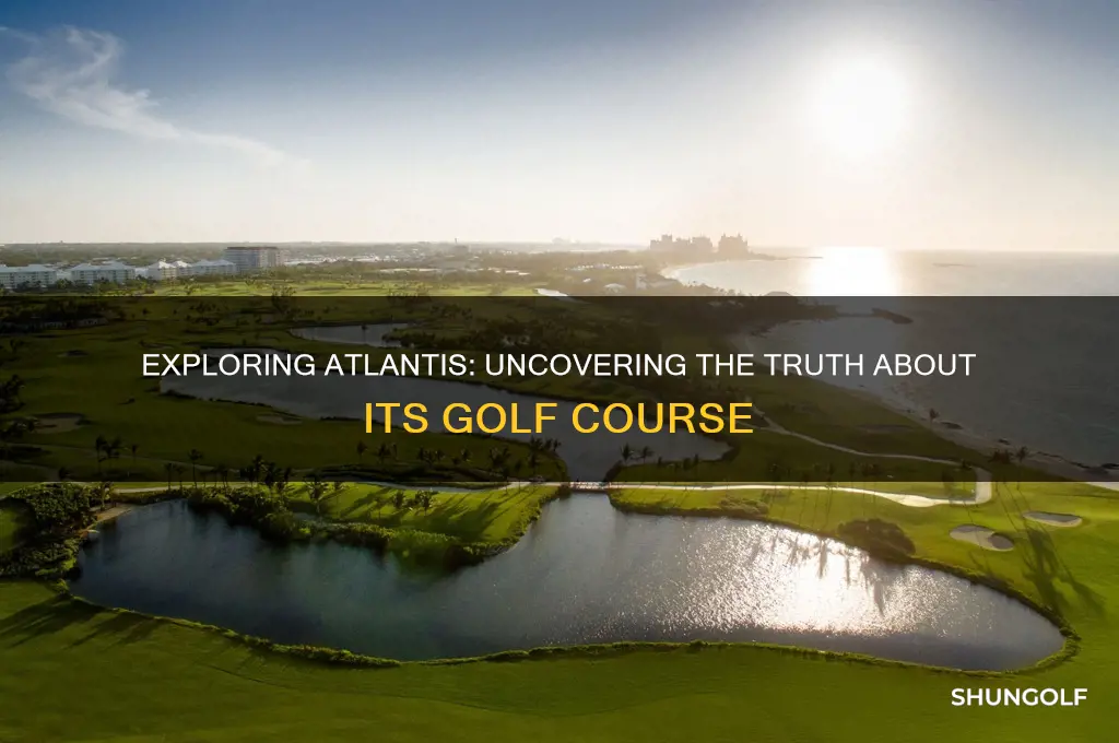 does atlantis have a golf course