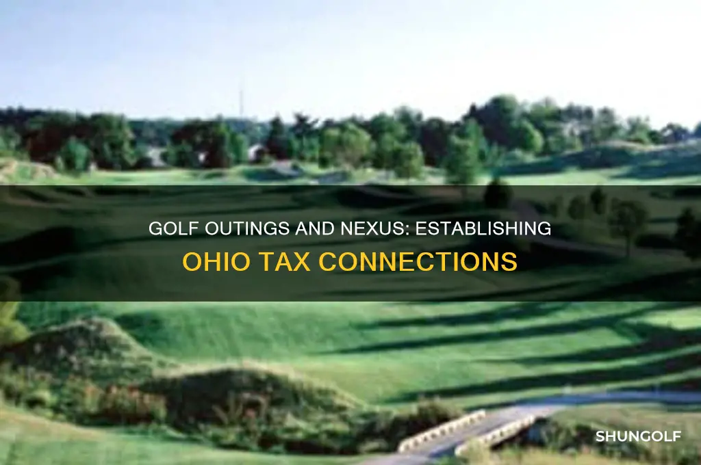 does attending a golf outing establish nexus in ohio