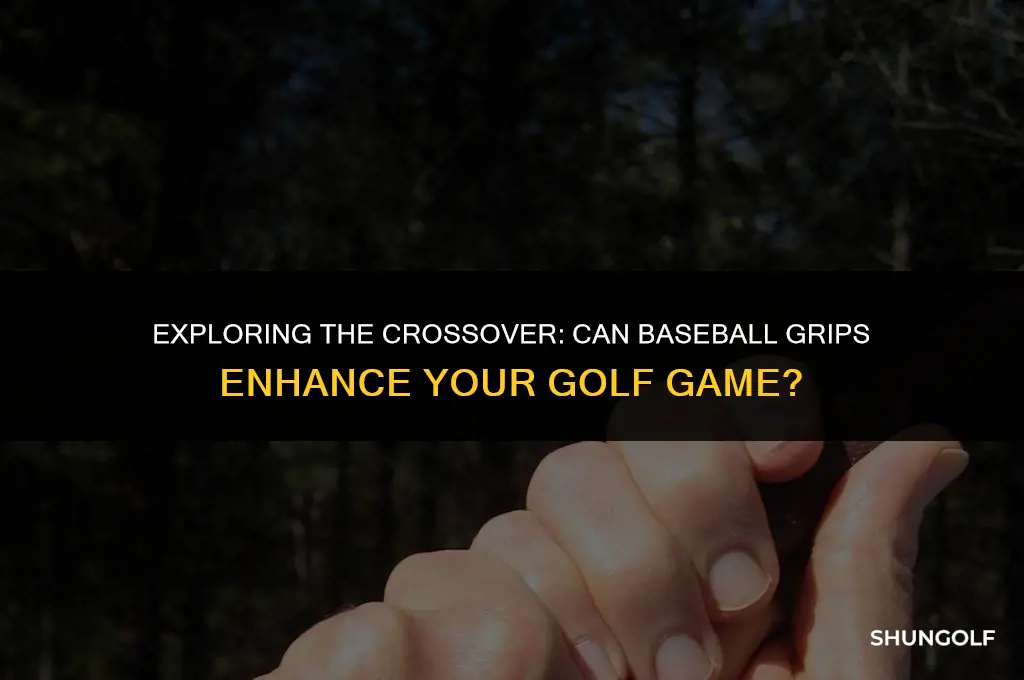 does baseball grip work in golf