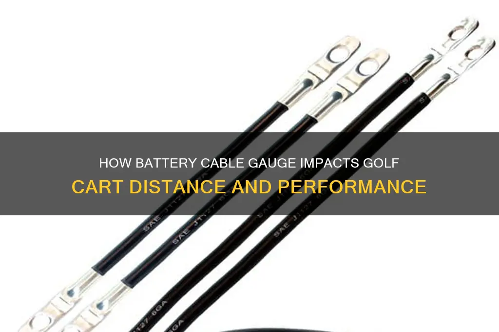 does battery cable gauge effect distance golf cart