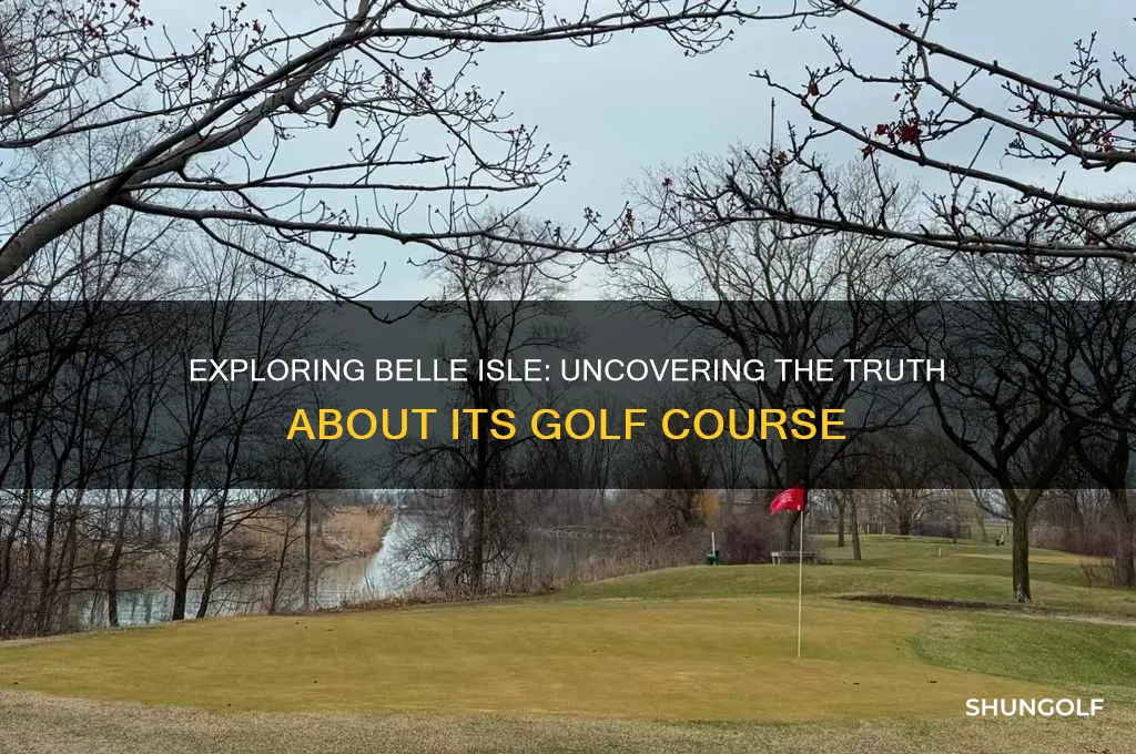 does belle isle have a golf course