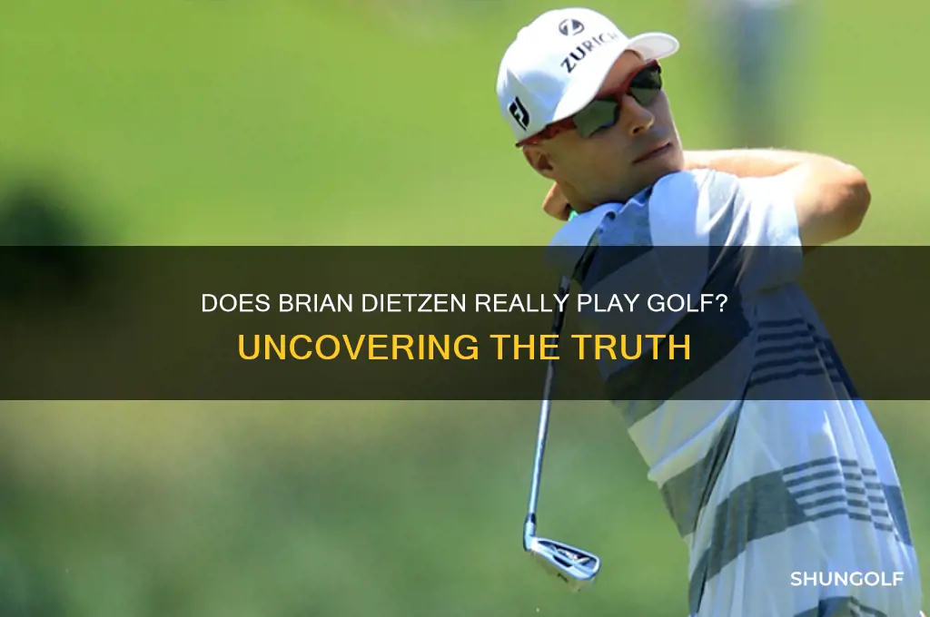 does brian dietzen really play golf