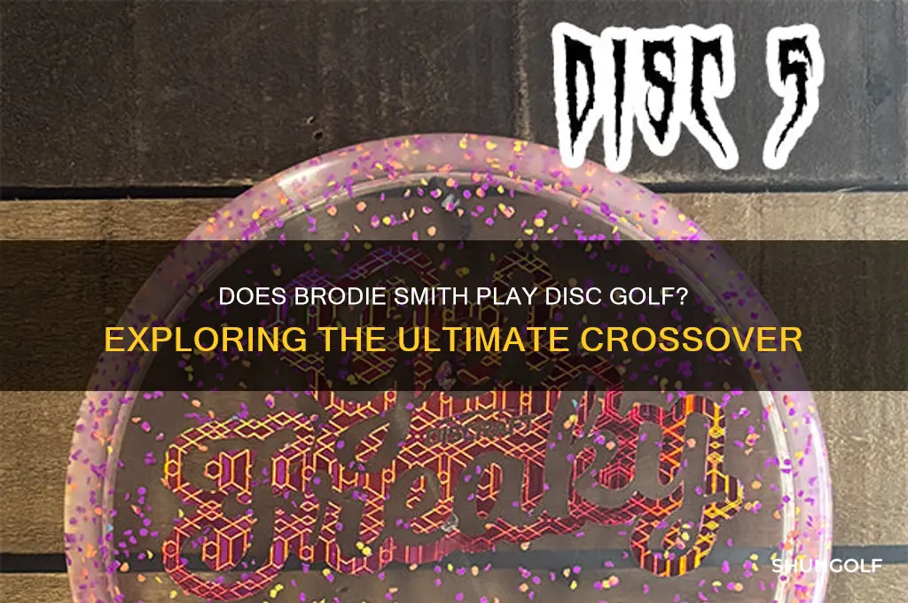 does brodie smith play disc golf