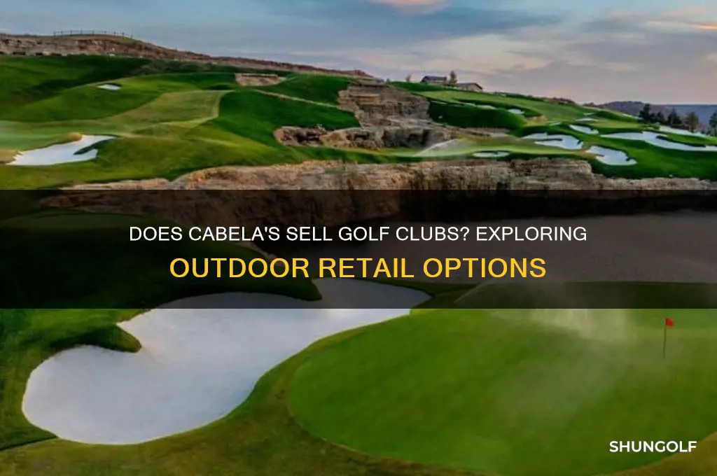 does cabelas sell golf clubs
