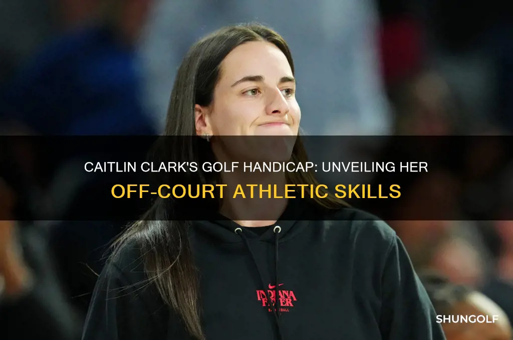 does caitlin clark have a golf handicap