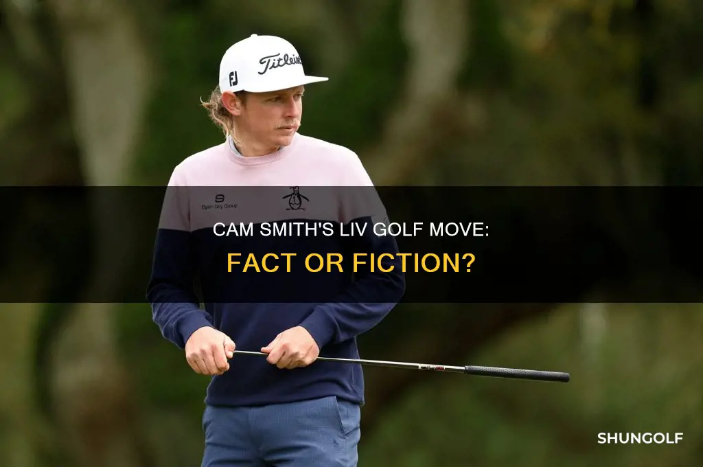 does cam smith play for liv golf