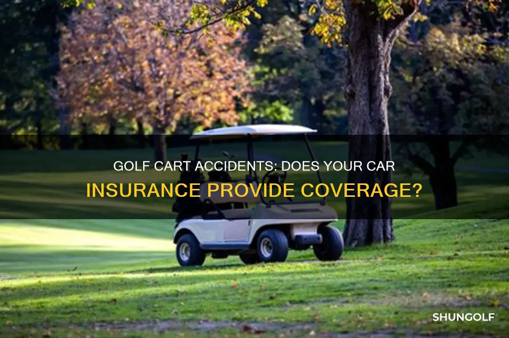 does car insurance cover golf cart accidents