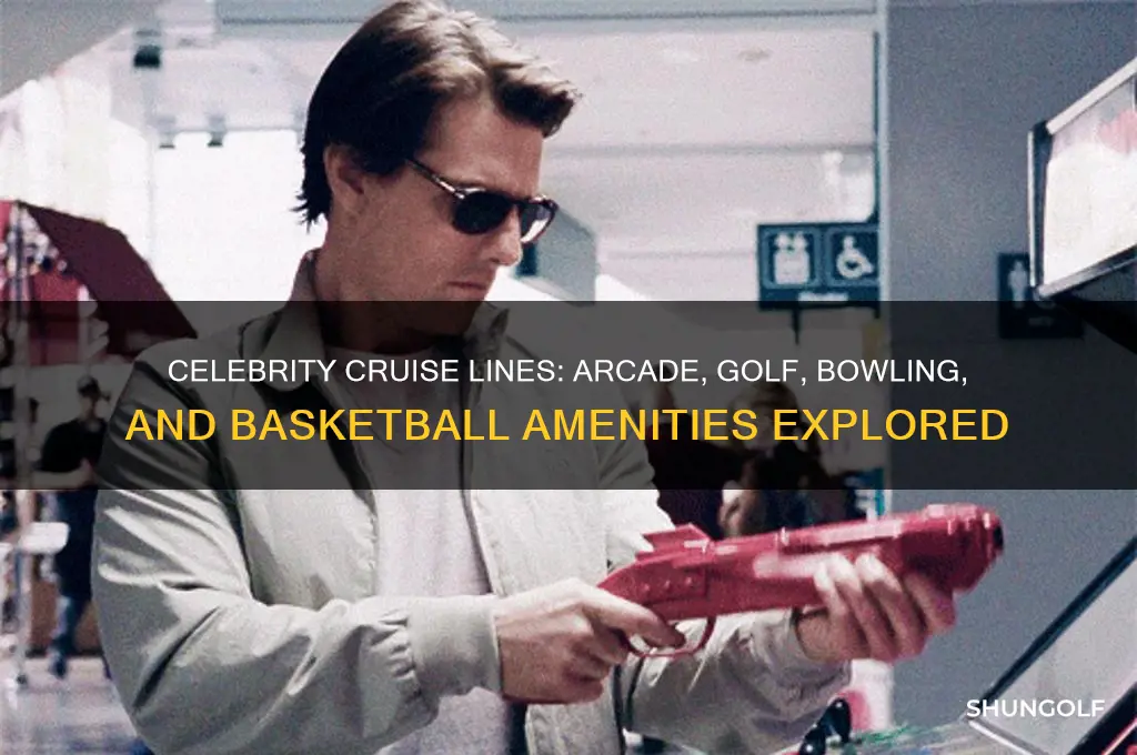 does celebrity cruise lines have arcades golf bowling basketball courts