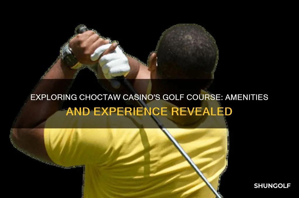 does choctaw casino have a golf course