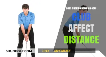 Choking Down on Golf Club: Impact on Distance Explained