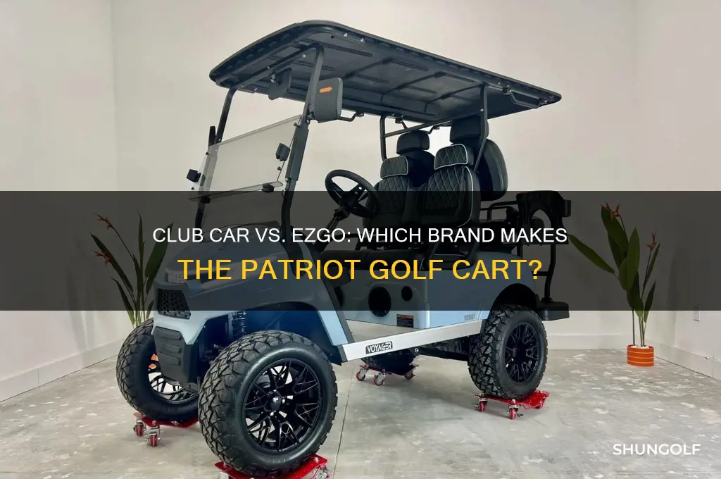 does club car or ezgo make patriot golf cart