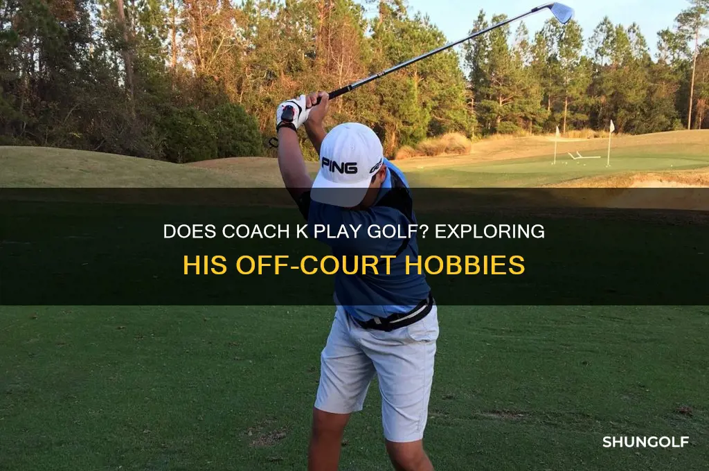 does coach k play golf
