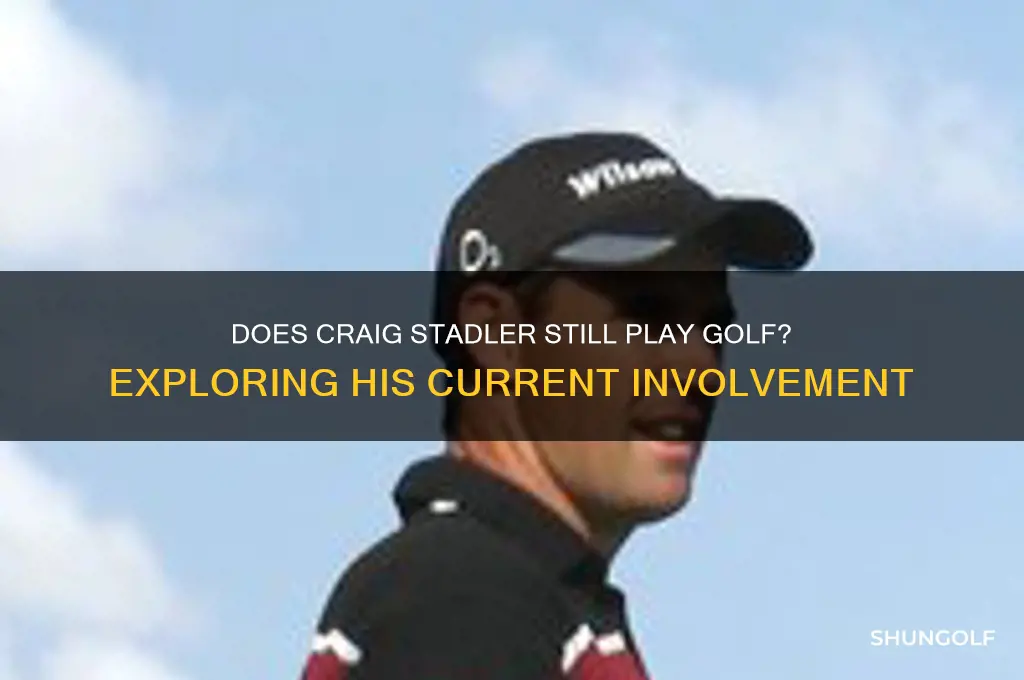 does craig stadler still play golf
