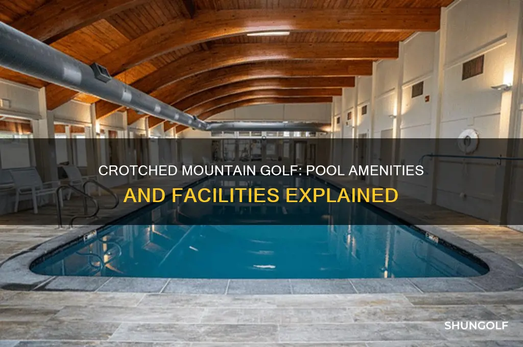 does crotched mountain golf have a pool