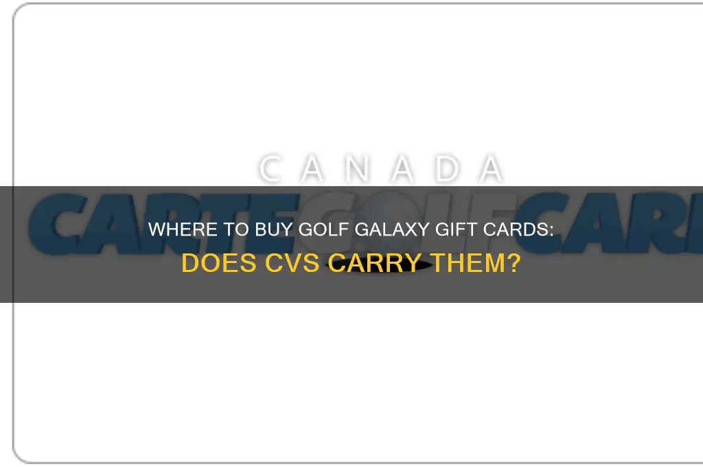 does cvs sell golf galaxy gift cards