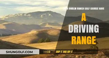 Dublin Ranch Golf Course: Driving Range Availability Explained